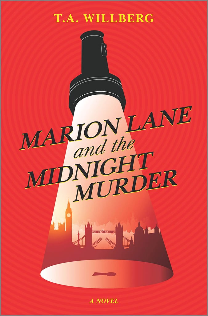 Marion Lane and the Midnight Murder by T.A. Wilberg