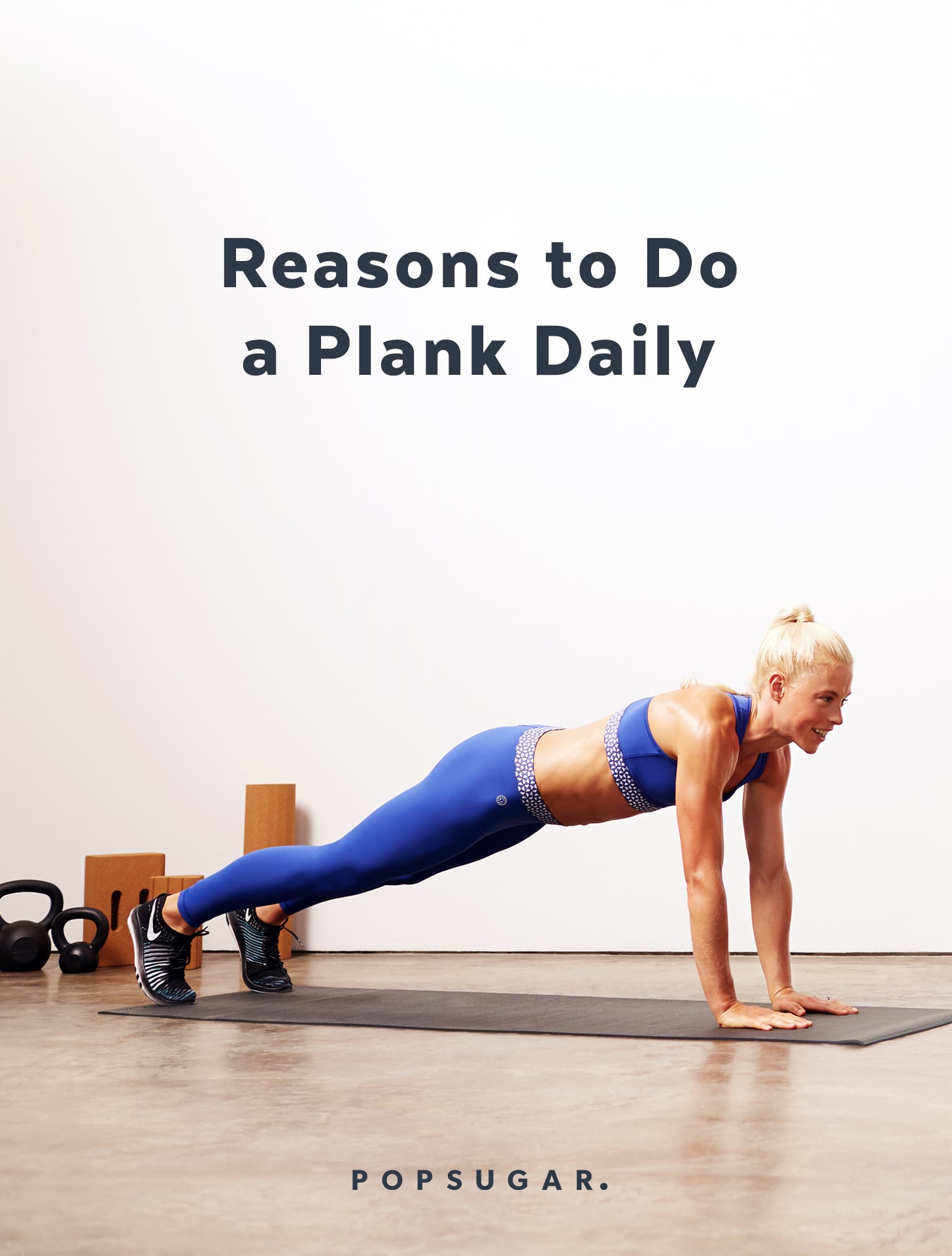 Reasons to Do a Plank Daily POPSUGAR Fitness