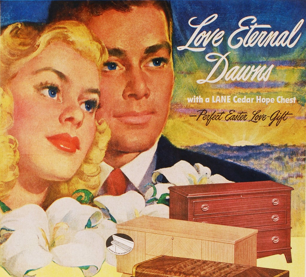 This Easter, get her what she really wants . . . a hope chest.