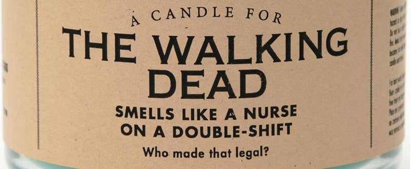 This Double Shift "Walking Dead" Candle Is Made For Nurses