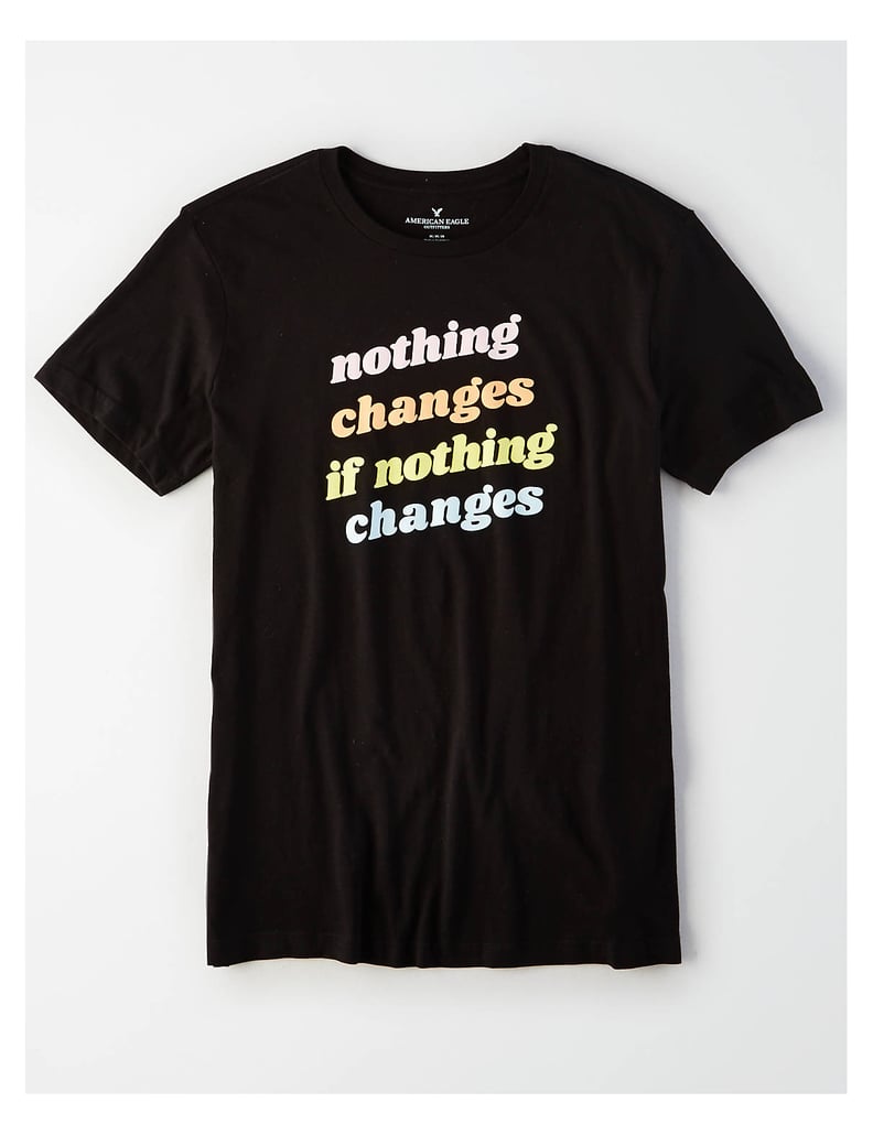 AE "Nothing Changes" Graphic Tee