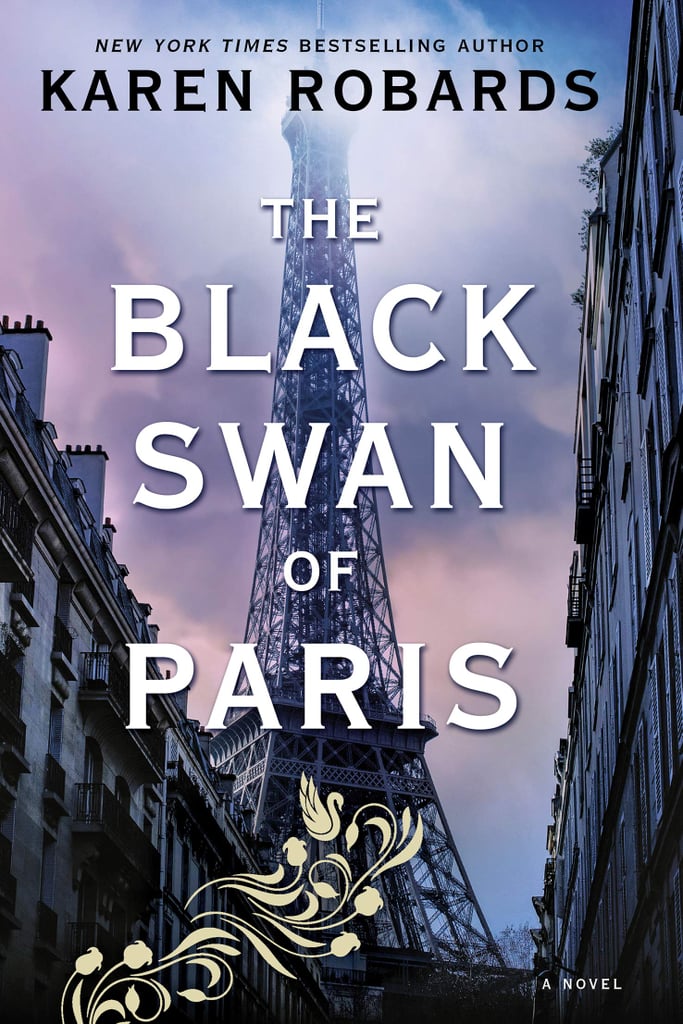 The Black Swan of Paris by Karen Robards