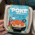 Holy Moly, Costco's Selling Affordable Poke Bowls With 23 Grams of Protein