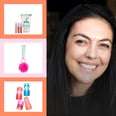 I'm a Beauty Editor and These are the Only Gifts I'm Buying My Beauty-Obsessed Tween This Year