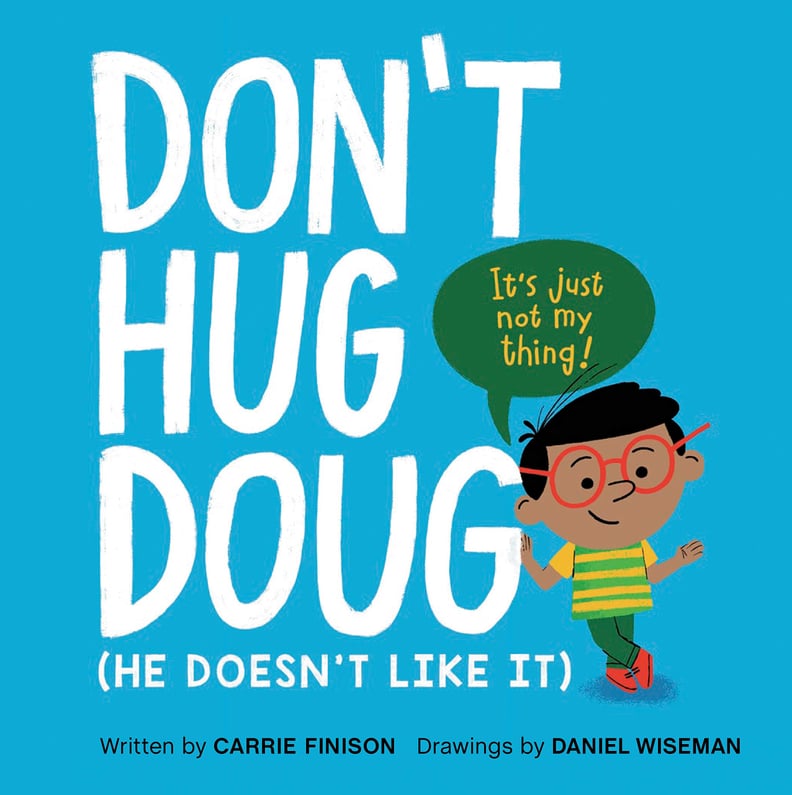 The Best Books About Consent For Toddlers and Kids 2021