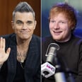 Ed Sheeran Credits Robbie Williams With Making Him Feel Less Alone