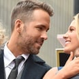 Ryan Reynolds and Blake Lively Have a Parenting Rule That Will Have You Saying "Oh Yes!"