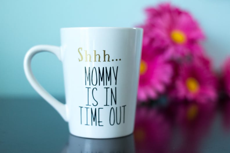 Mommy Time Out Coffee Mug