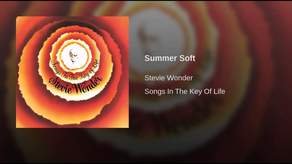 "Summer Soft" — Stevie Wonder