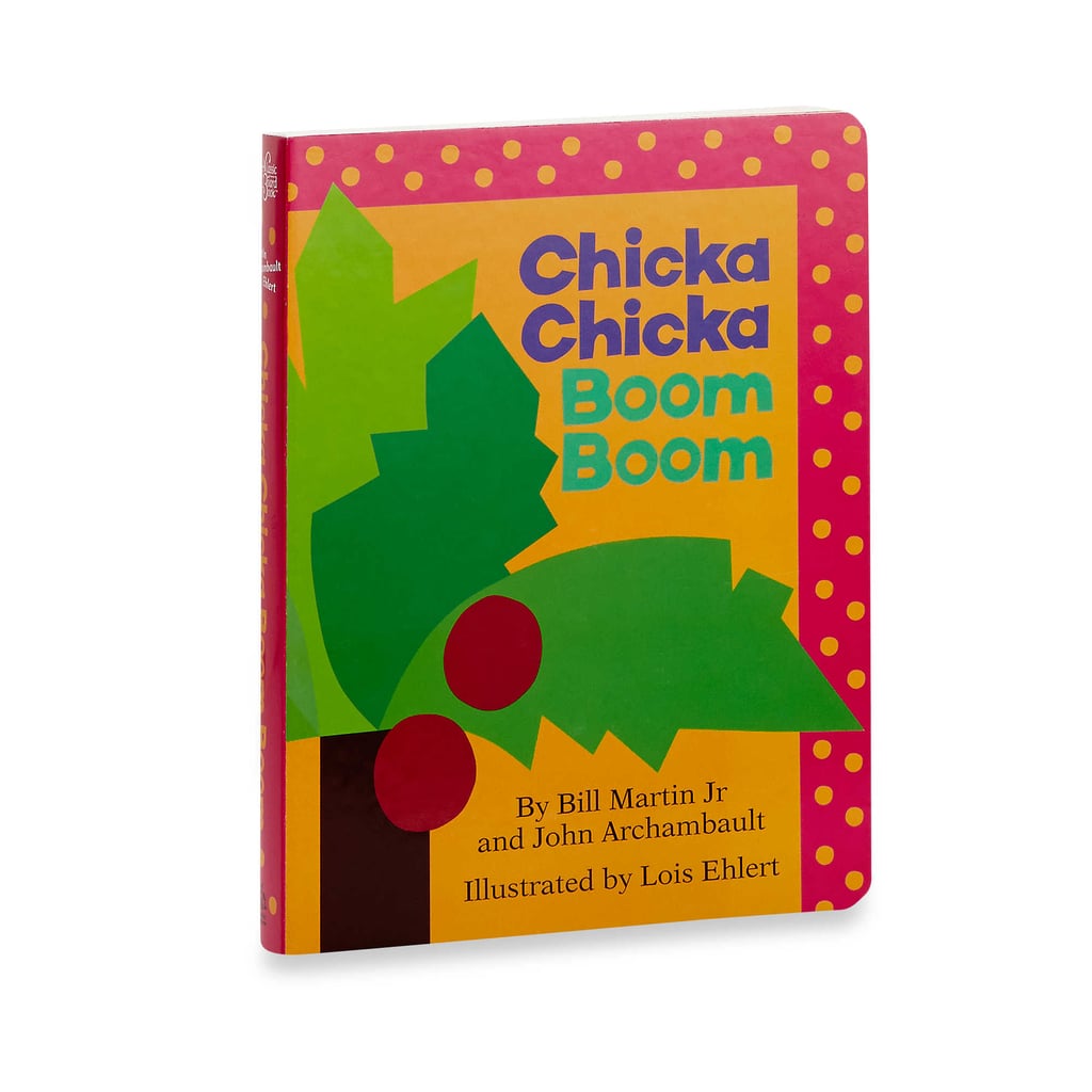 Chicka Chicka Boom Boom | Nostalgic Toys and Books | POPSUGAR Family ...