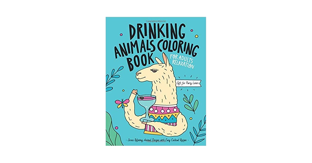 Download Drinking Animals Colouring Book | The Best Colouring Books For Adults in 2020 | POPSUGAR ...