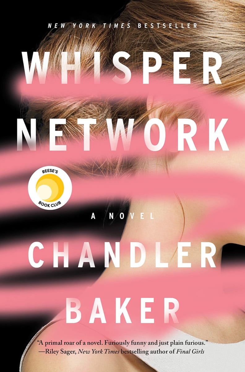 July 2019 — "Whisper Network" by Chandler Baker