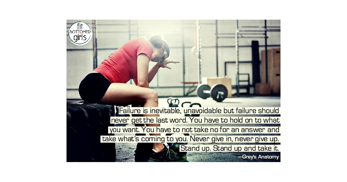 Inspiring Fitness Quotes | POPSUGAR Fitness Photo 4