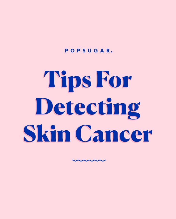 如何检测皮肤癌
