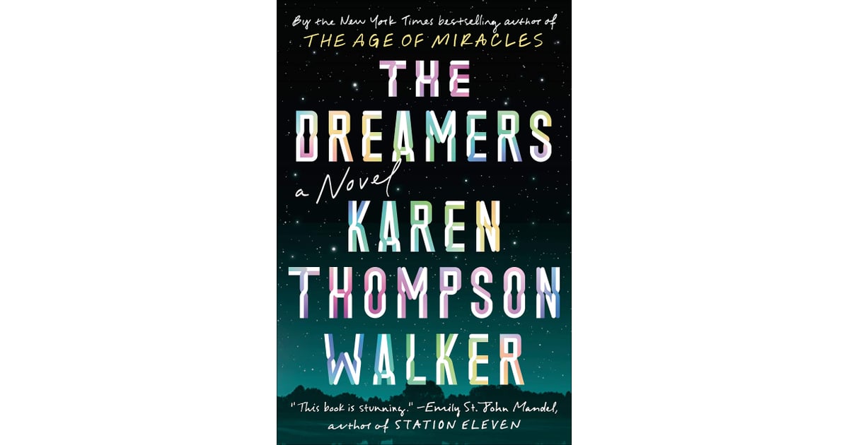 The Dreamers by Karen Thompson Walker | Books About ...