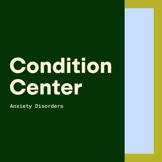 What Is An Anxiety Disorder? Experts Break It Down