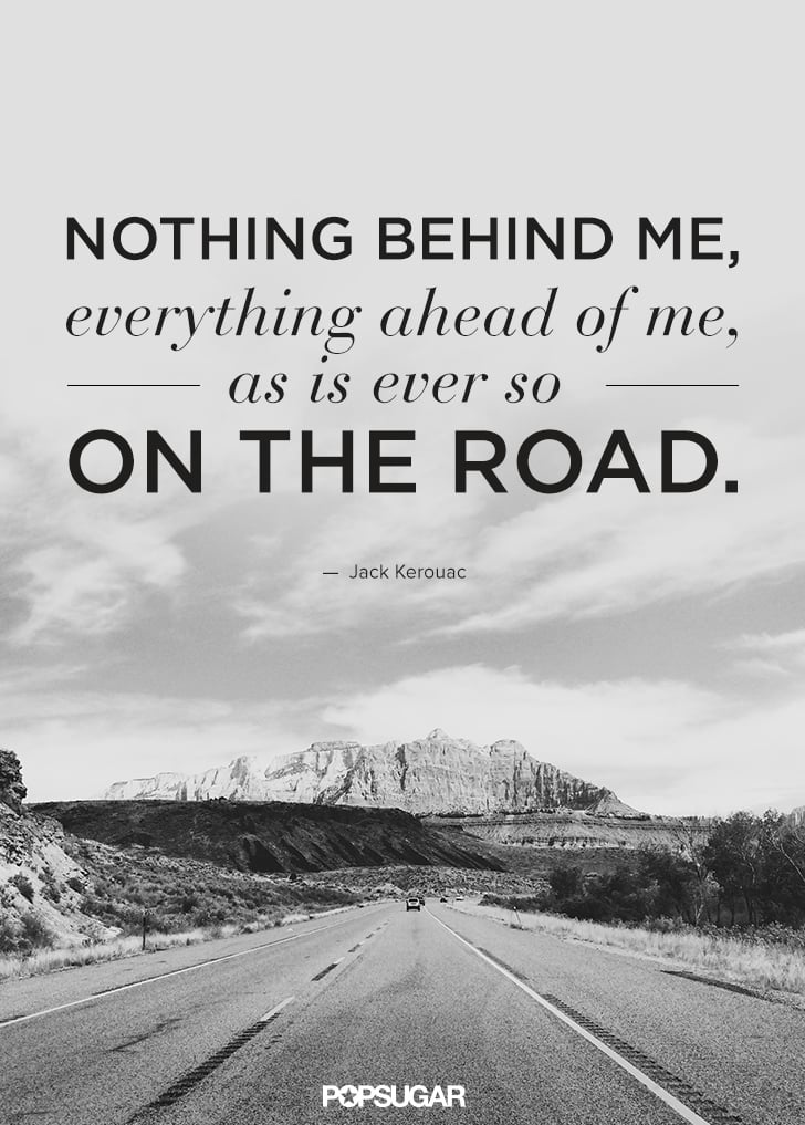 Best Travel Quotes Popsugar Australia Smart Living