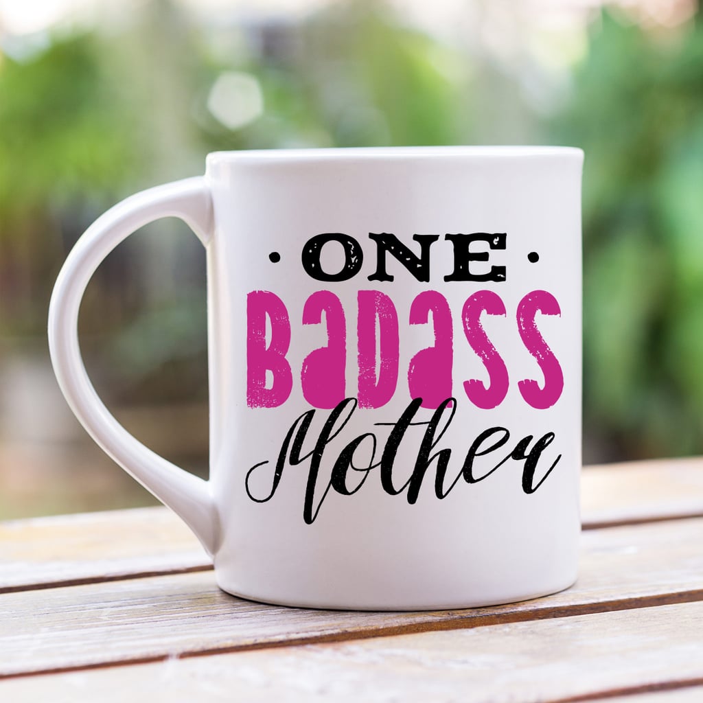 One Badass Mom Coffee Mug