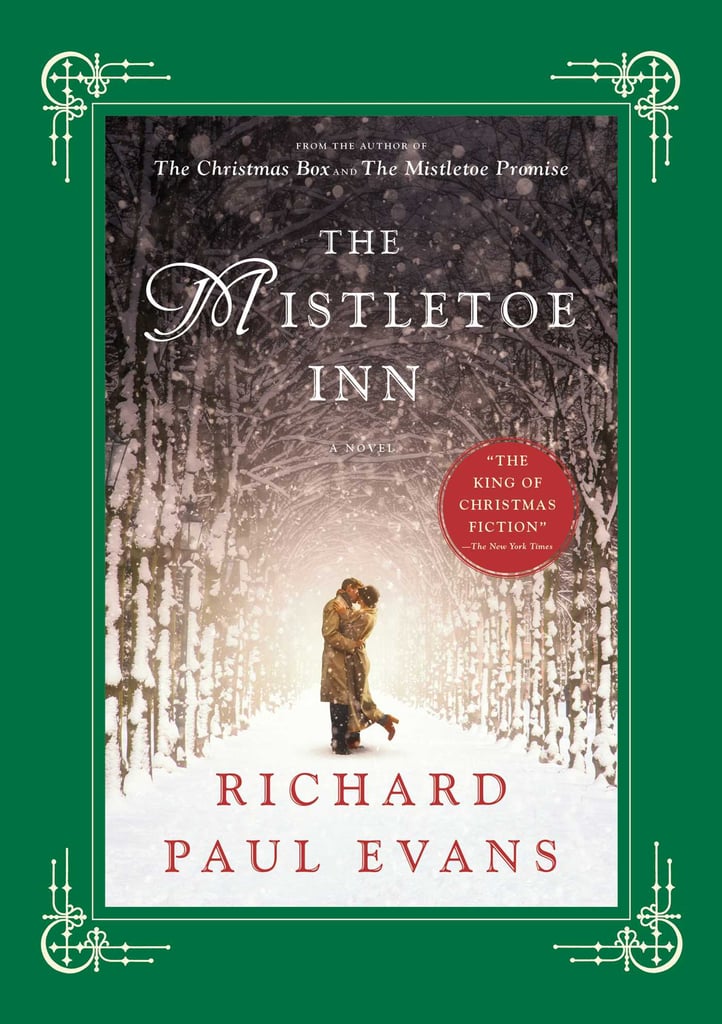 The Mistletoe Inn: A Novel by Richard Paul Evans