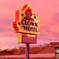 Brave Tourists Are Flocking to This Clown Motel in Nevada, and That's a No From Me