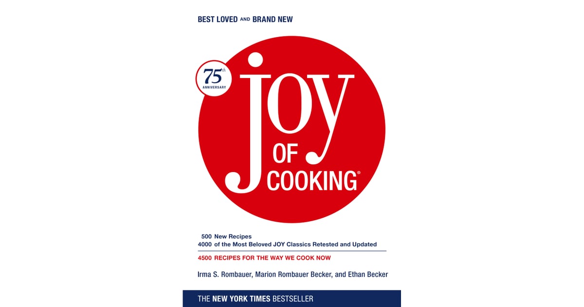 The Joy of Cooking Essential Cookbooks POPSUGAR Food Photo 3