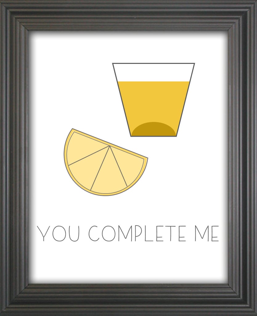 You complete me ($12)