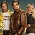 The Cast of Once Upon a Time in Hollywood Goes '60s Chic in These Official Photos