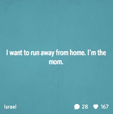 "I want to run away from home."