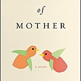 That Kind of Mother by Rumaan Alam, Out May 8