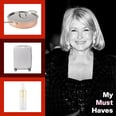 Martha Stewart's Must Haves: From a Sauté Pan to an Aluminum Suitcase