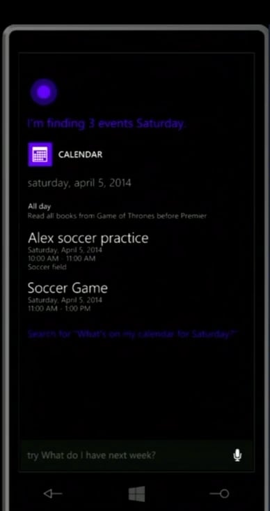 Cortana can read the day's agenda.