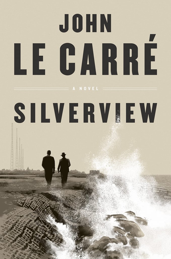 Silverview by John Le Carré