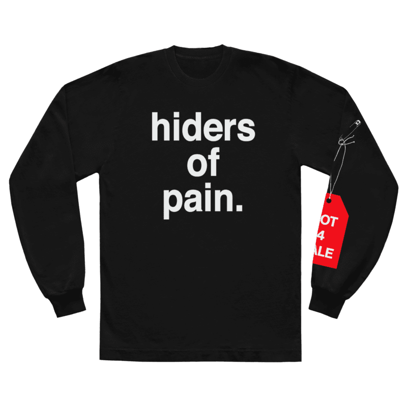 hiders of pain. l/s shirt