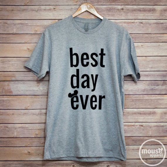 Best Day Ever tees