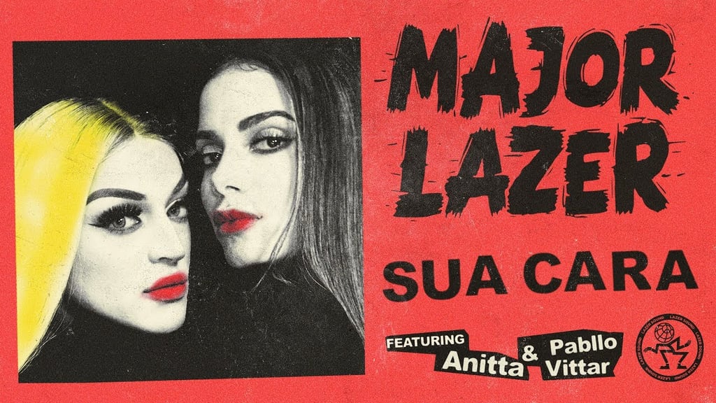 Major Lazer's "Sua Cara" ft. Anitta and Pablo Vital