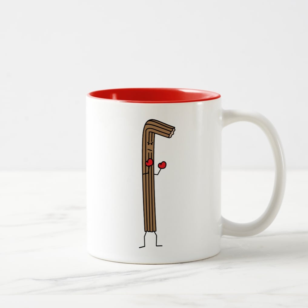 Imagine this churro is fighting for your love.
Churro mug ($19)