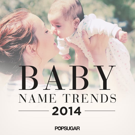2014年最受欢迎的婴儿名字