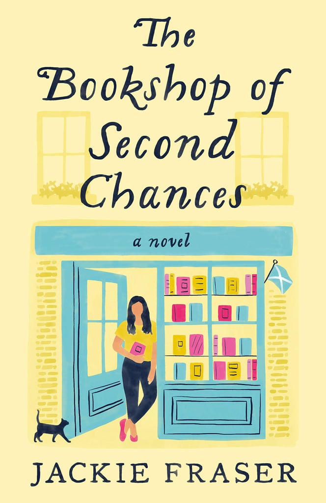 The Bookshop of Second Chances by Jackie Fraser