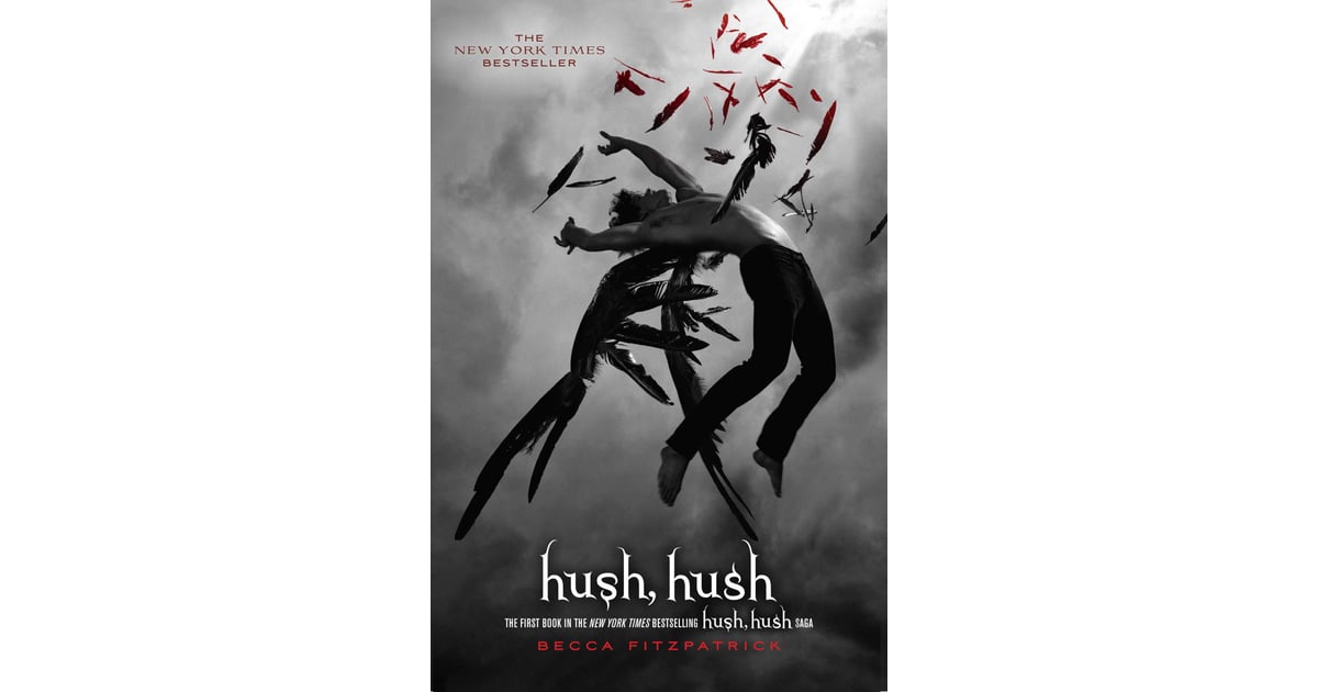 Hush, Hush Sexy YA Books POPSUGAR Love & Sex Photo 6
