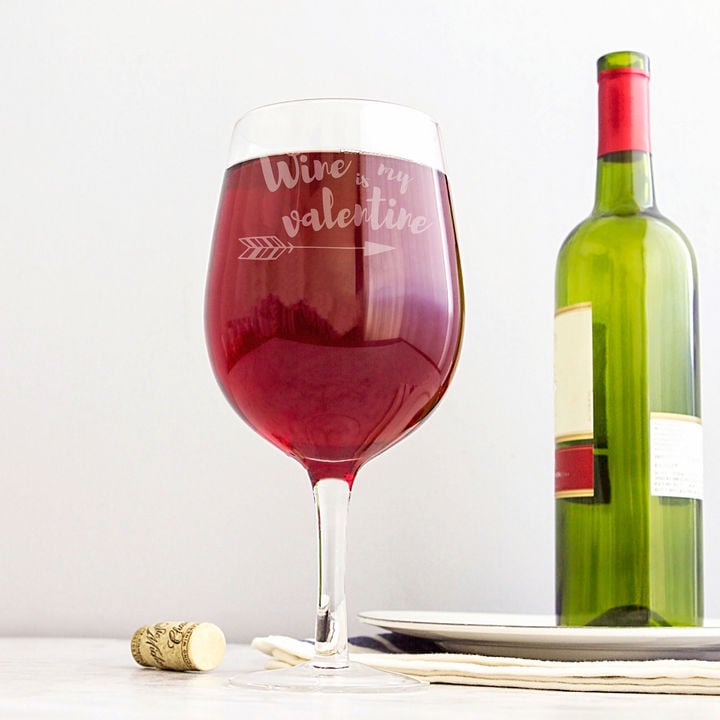 Wine Is My Valentine Glass ($70)
