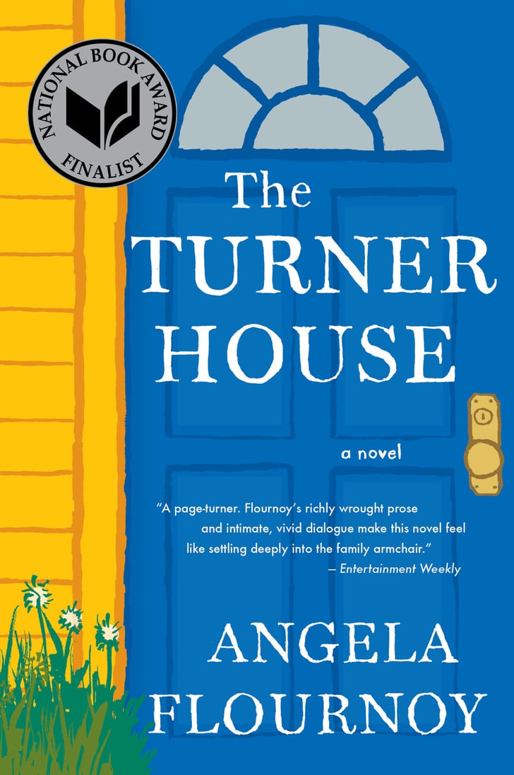 The Turner House Best Books by Black Women POPSUGAR Entertainment