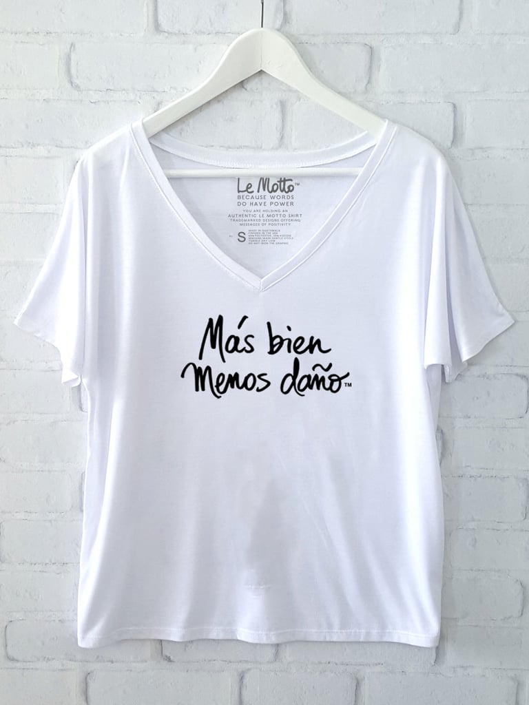 Le Motto Más Bien. Menos Daño Tee ($49)