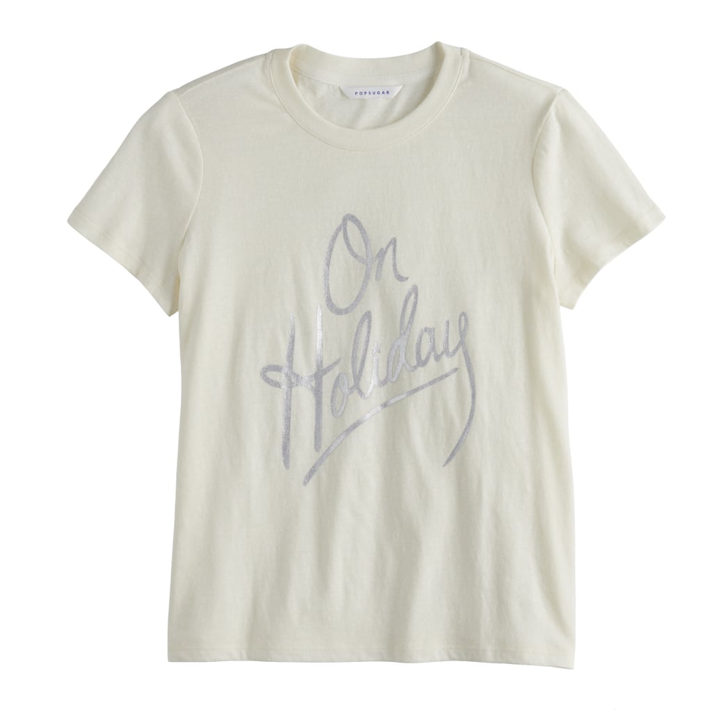 POPSUGAR "On Holiday" Graphic Tee