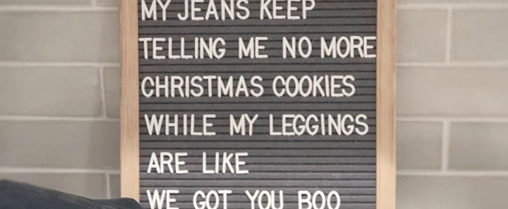 These Quotes Are the PSA You Need That Says, "Eat the Damn Christmas Cookies!"
