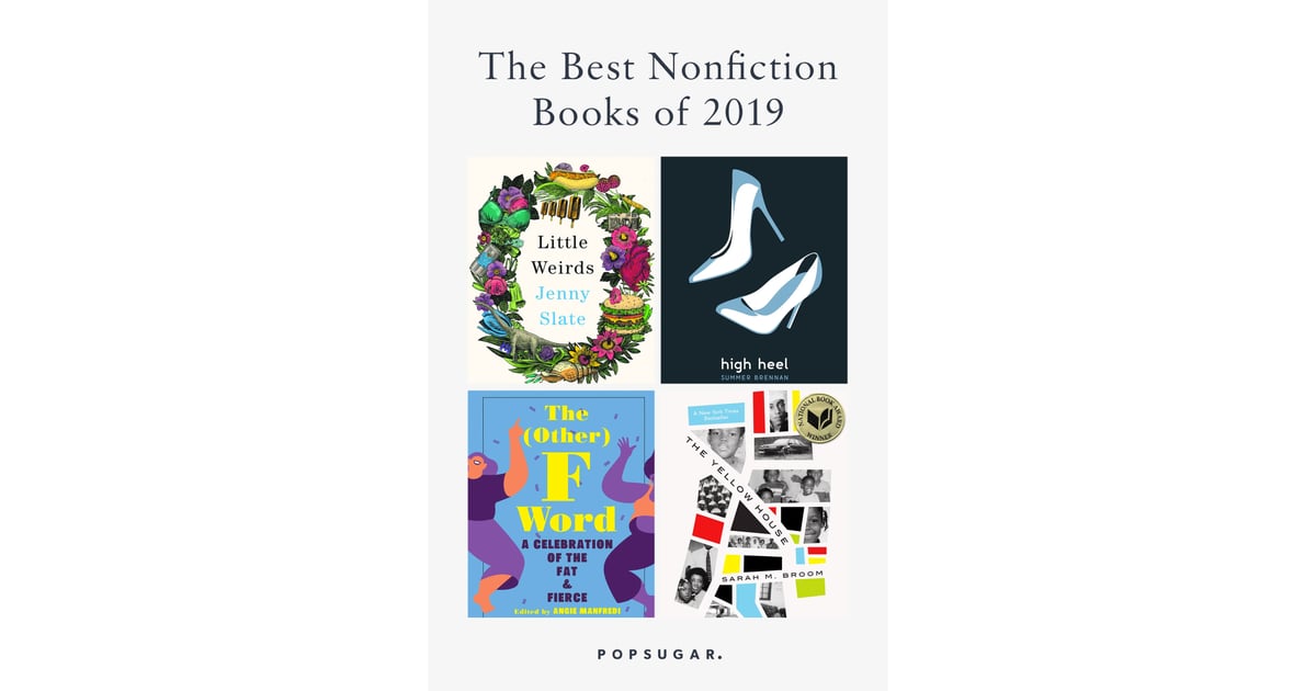 The Best Nonfiction Books Of 2019 Popsugar Entertainment Photo 47