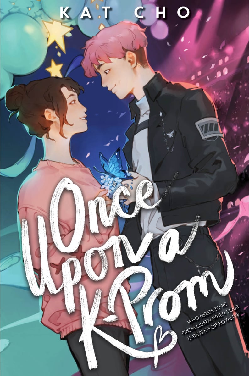 "Once Upon a K-Prom" by Kat Cho