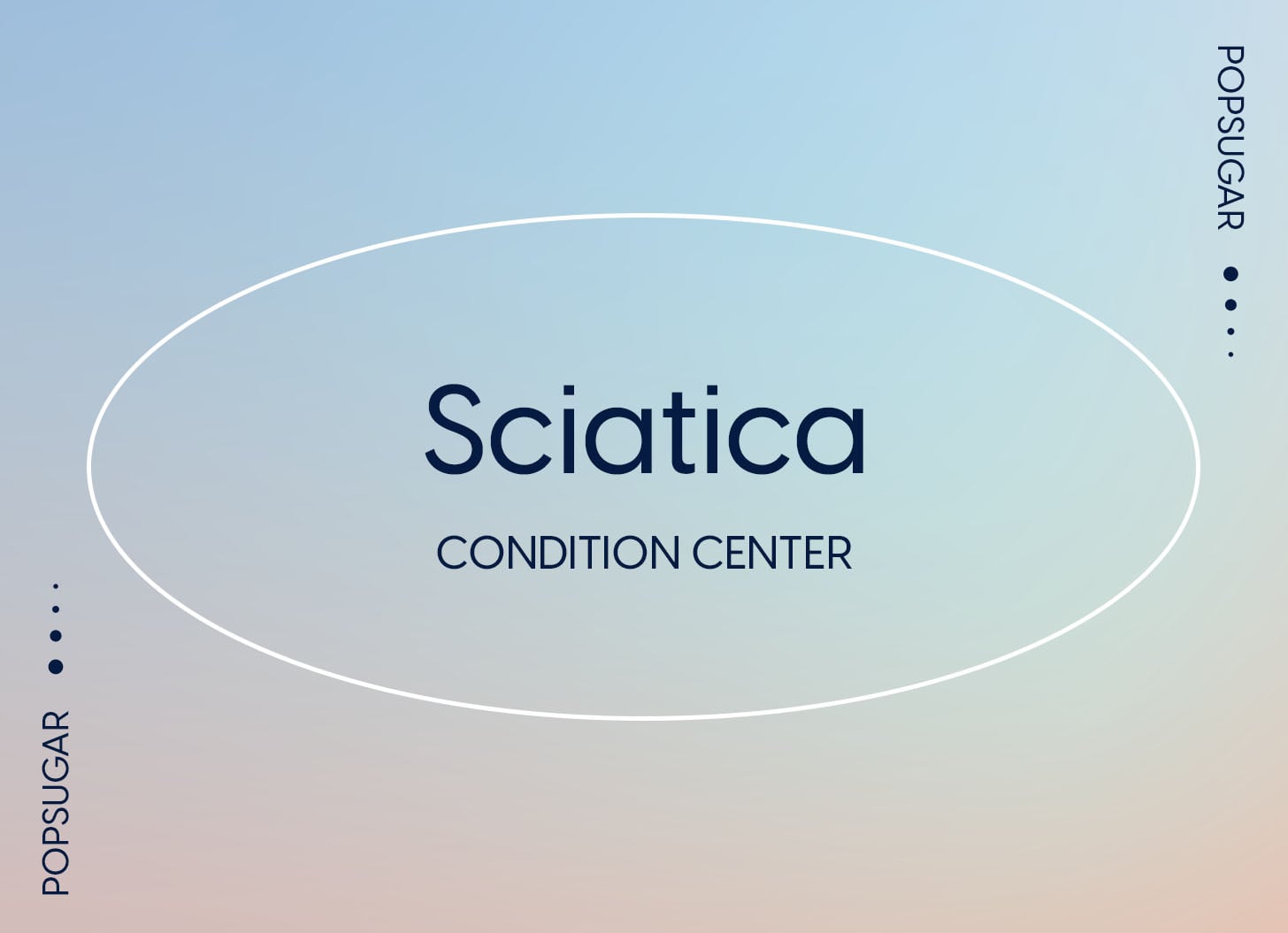 Sciatica: Symptoms, Causes and Treatments