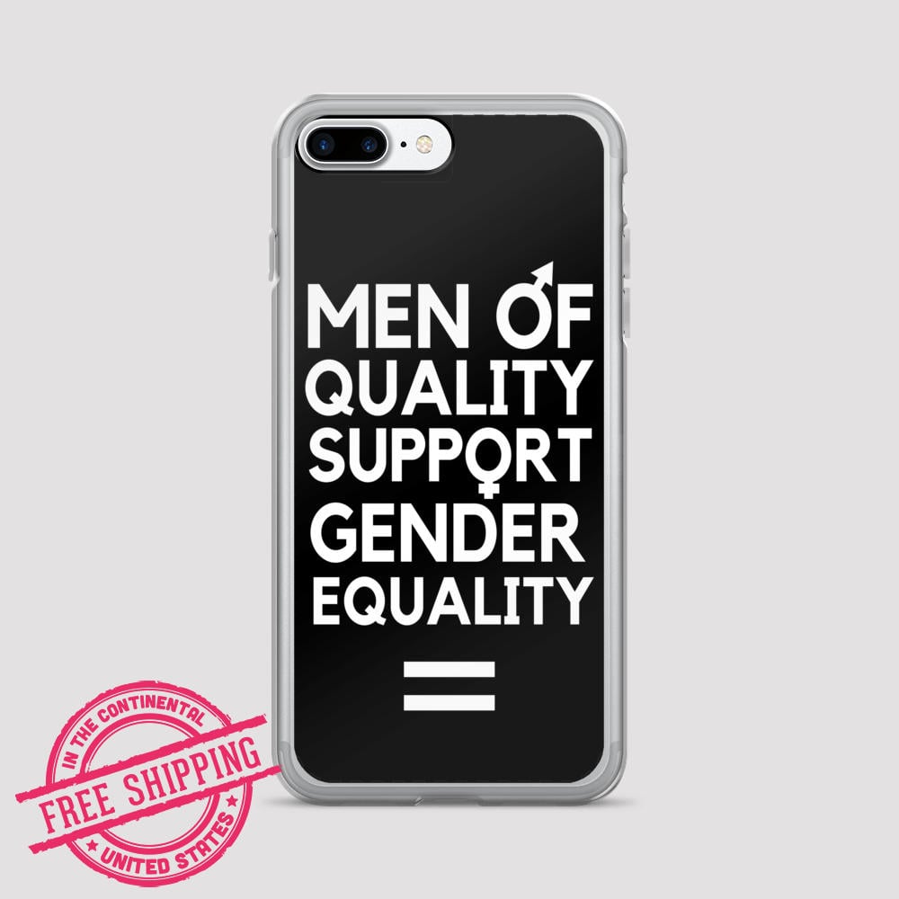 "Men of Quality Support Gender Equality" Case ($20)