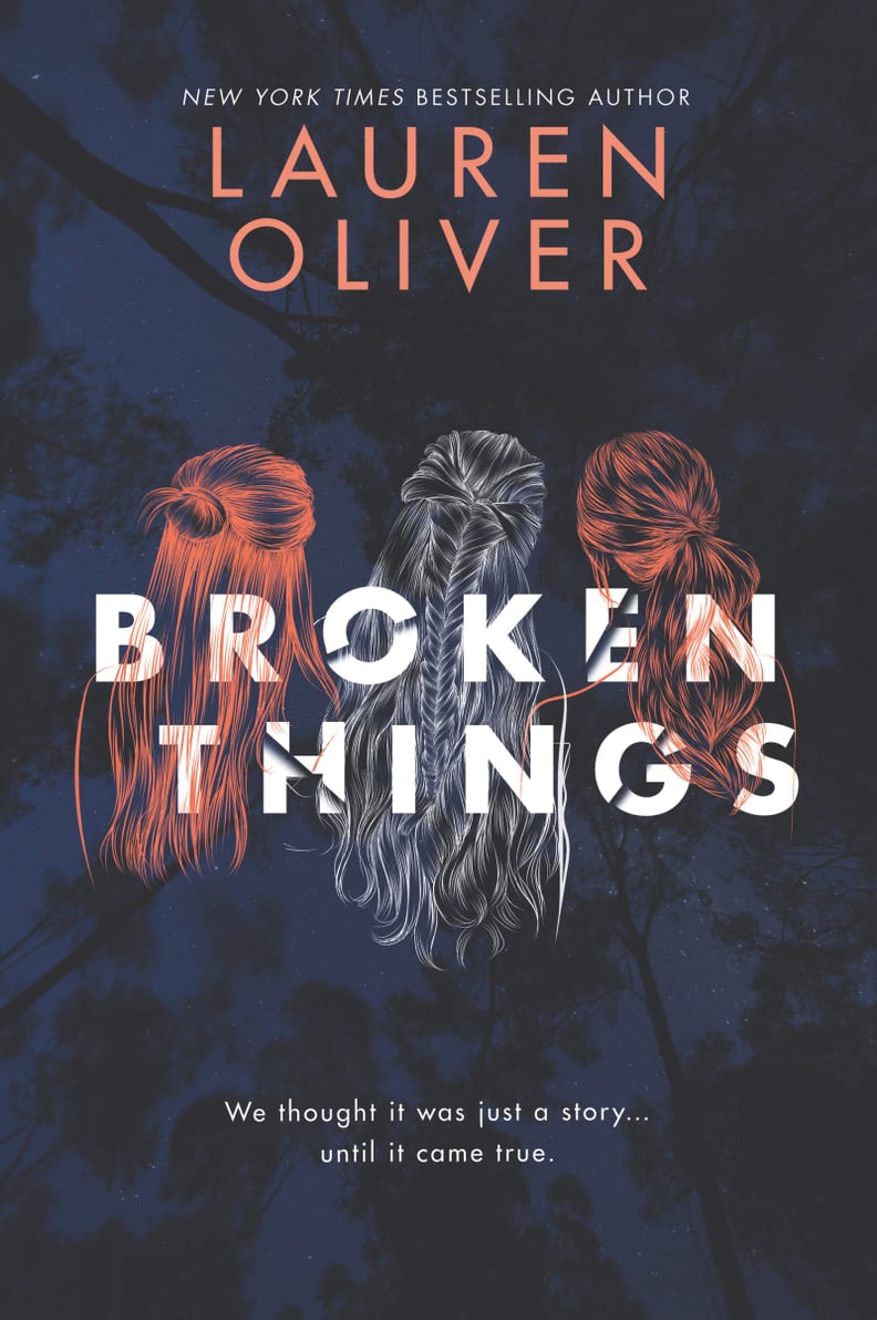 YA Mystery Books: "Broken Things" by Lauren Oliver