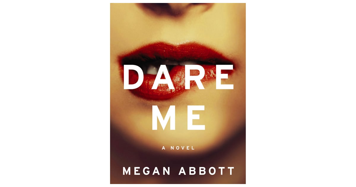 dare me book series megan abbott